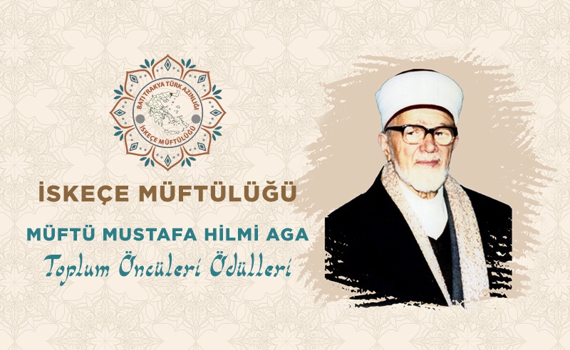 MÜFTÜ MUSTAFA HİLMİ AGA TOPLUM ÖNCÜLERİ ÖDÜLLERİ