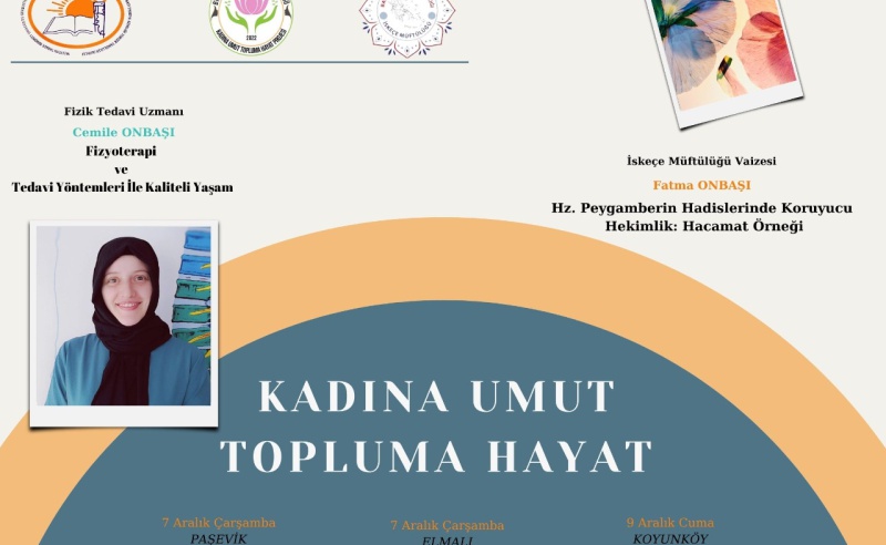 ’KADINA UMUT TOPLUMA HAYAT’ PROJESİ DEVAM EDİYOR