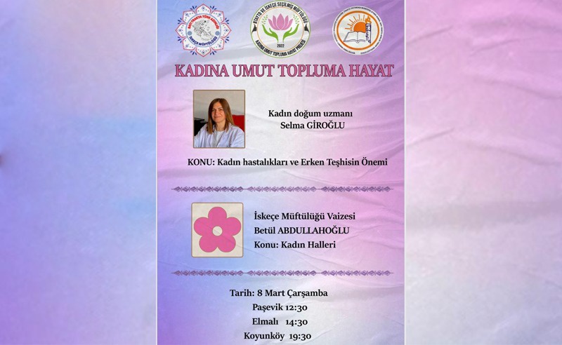 ‘KADINA UMUT TOPLUMA HAYAT’ PROJESİ DEVAM EDİYOR