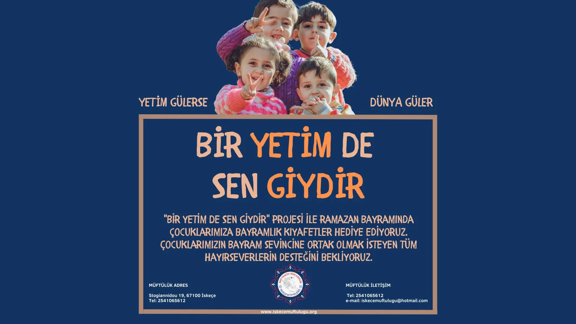 MÜFTÜLÜĞÜMÜZÜN BAŞLATTIĞI  “BİR YETİM DE SEN GİYDİR” KAMPANYASI RAMAZAN AYI BOYUNCA DEVAM EDİYOR